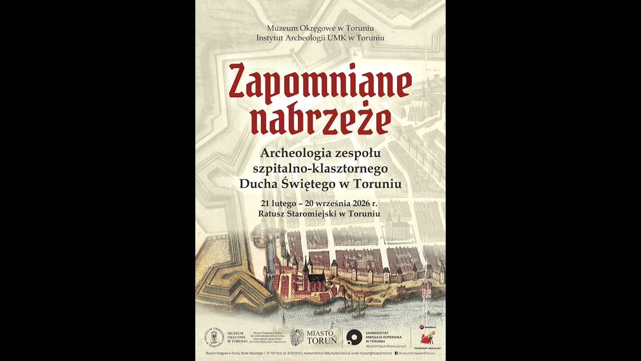 Zapomniane nabrzeże. Archeologia zespołu szpitalno-klasztornego Ducha Świętego w Toruniu