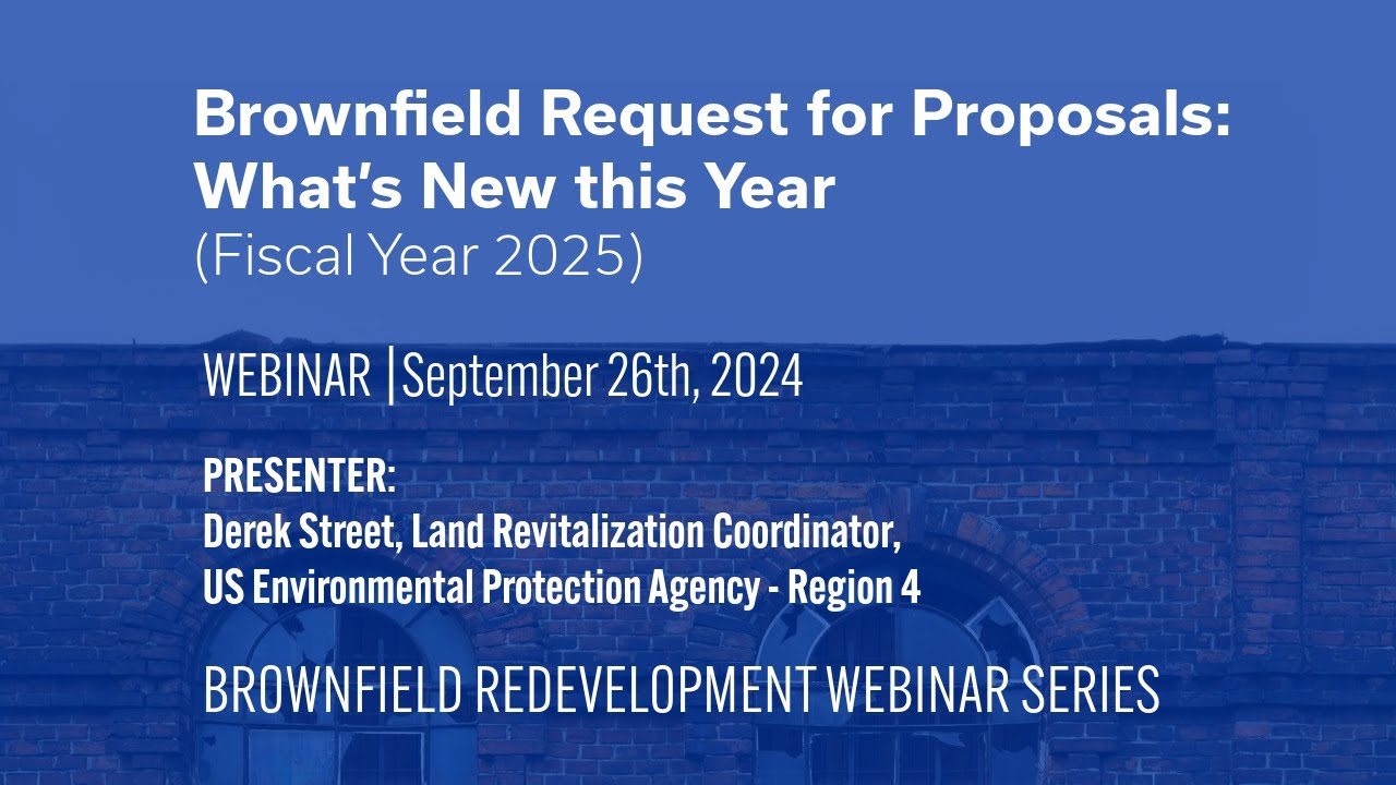 Brownfield Request for Proposals: What’s New this Year (Fiscal Year 2025)