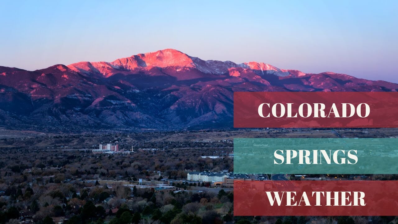 Colorado Springs Weather