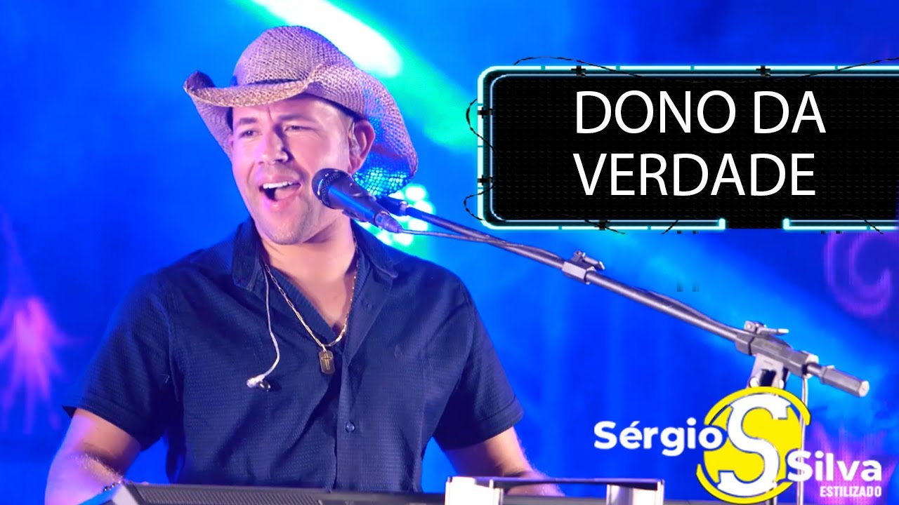 DONO DA VERDADE -  DVD SÉRGIO SILVA ESTILIZADO NO SÍTIO FEST EM TURMALINA-MG