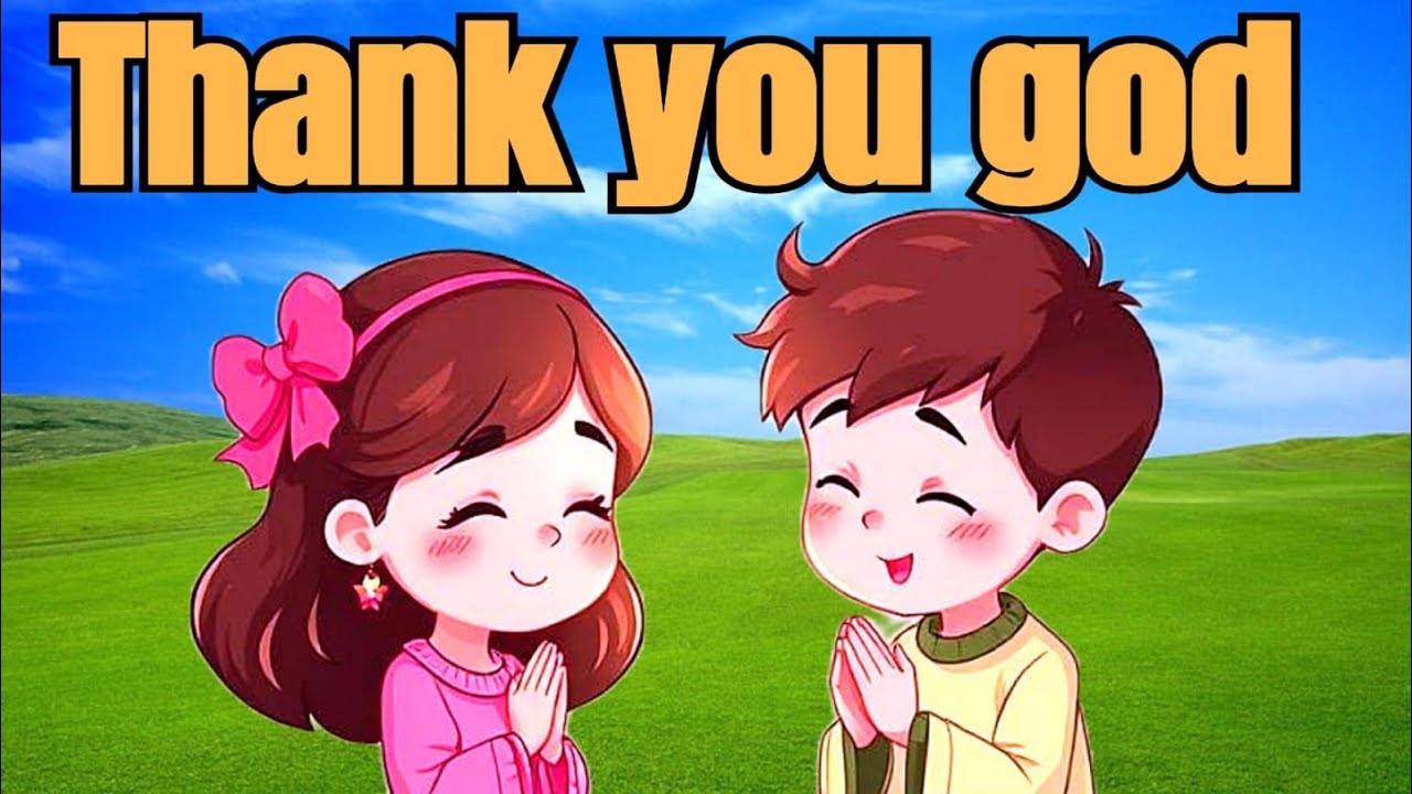 “Thank You, God” – A Gentle Prayer Song for Toddlers & Preschoolers | Morning & Bedtime Blessing