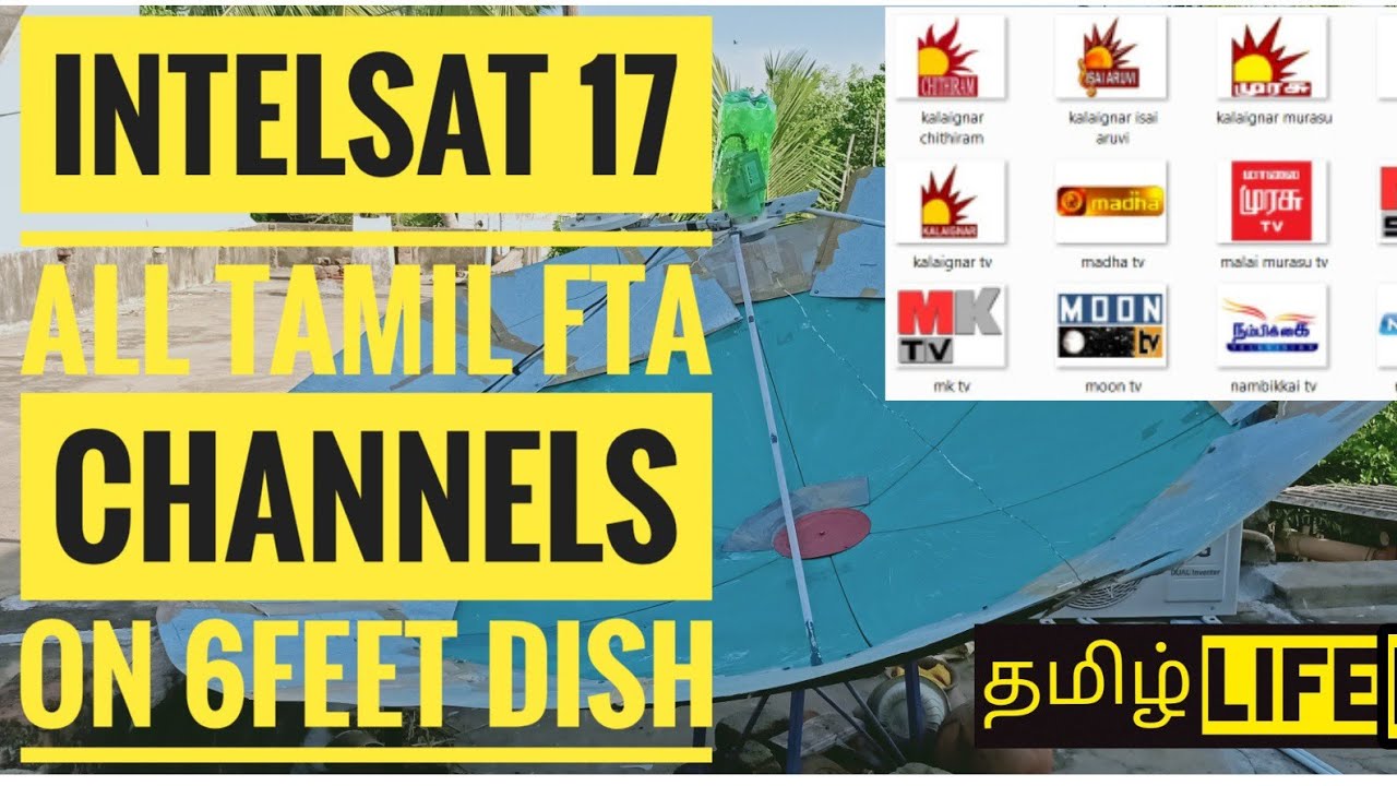 INTELSAT 17 ALL TAMIL FTA CHANNELS ON 6FEET DISH #INTELSAT17 #TAMILFTACHANNELS