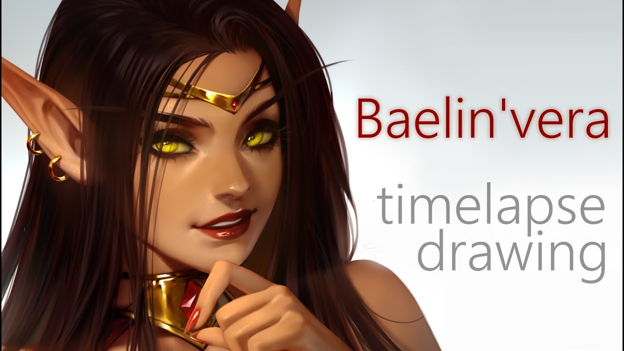 Baelin'vera, the portrait [real time is 5,5h]