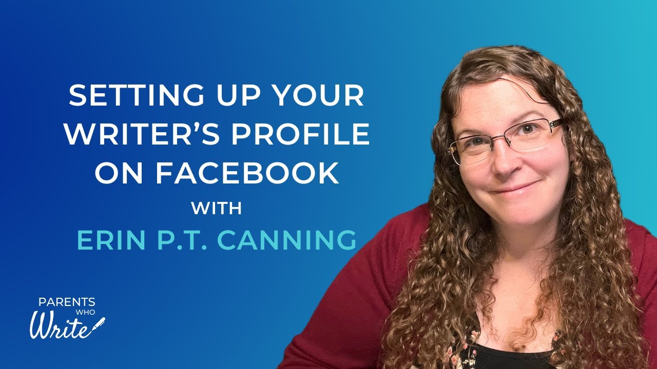 33. Setting up your writer’s profile on Facebook