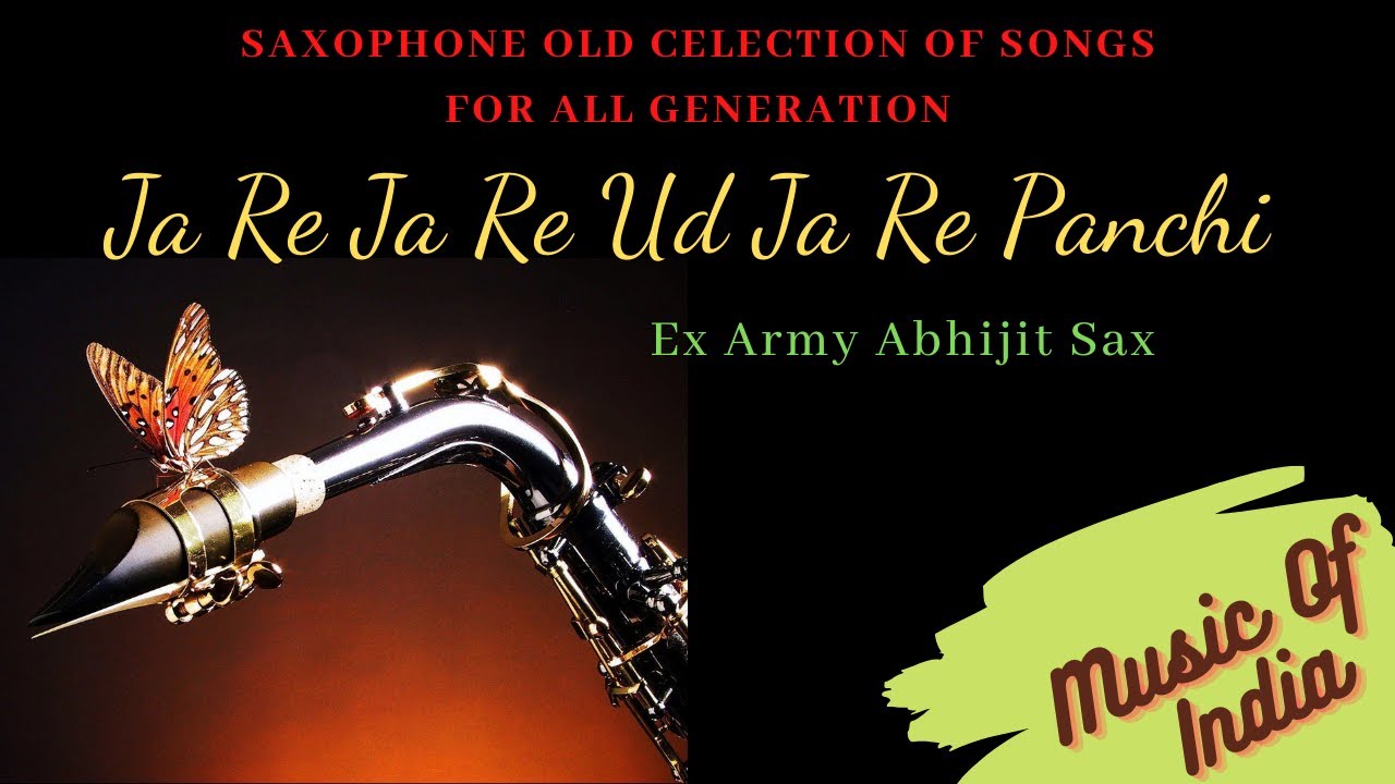 Ja Re, Ja Re Ure Jare Panchi | Lata Mangeshkar | Saxophone Cover Music