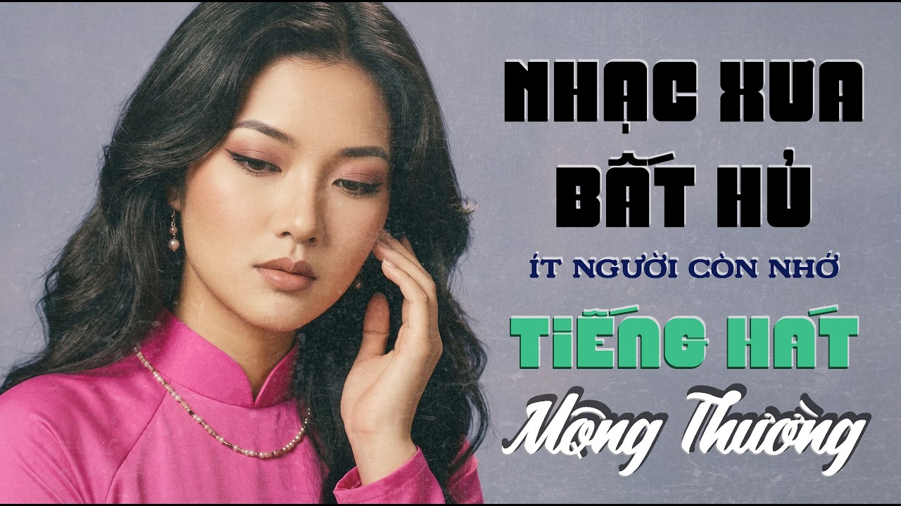 Từ Khi Vắng Anh, Từ Đó Em Buồn - LK Nhạc Vàng Hải Ngoại Xưa Bất Hủ Nghe Là Ngủ - MỘNG THƯỜNG