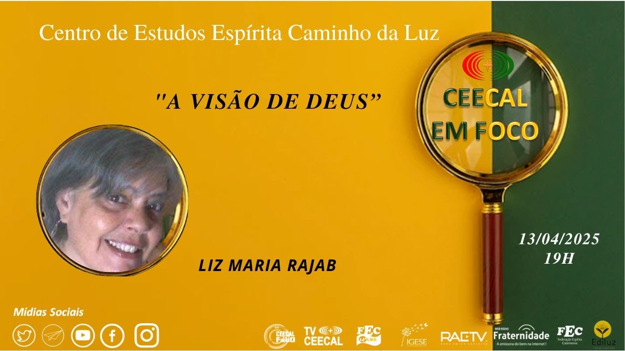 [CEECAL EM FOCO]  Liz Maria Rajab - A Visão de Deus