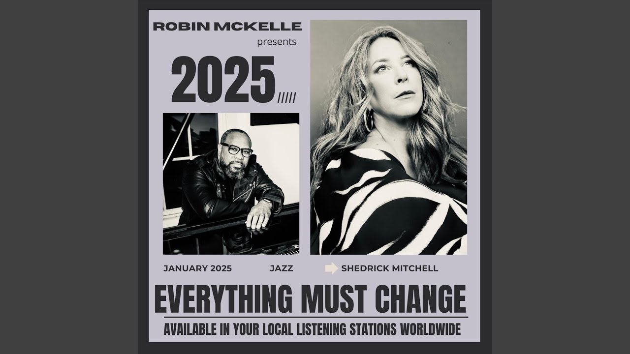 Everything Must Change (feat. Shedrick Mitchell)