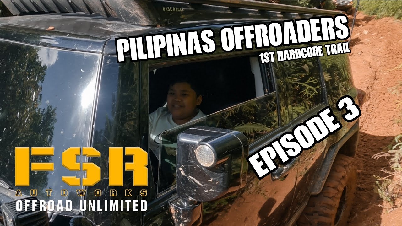 EPISODE 3 PILIPINAS OFFROADERS 1ST EXTREME TRAIL 2025