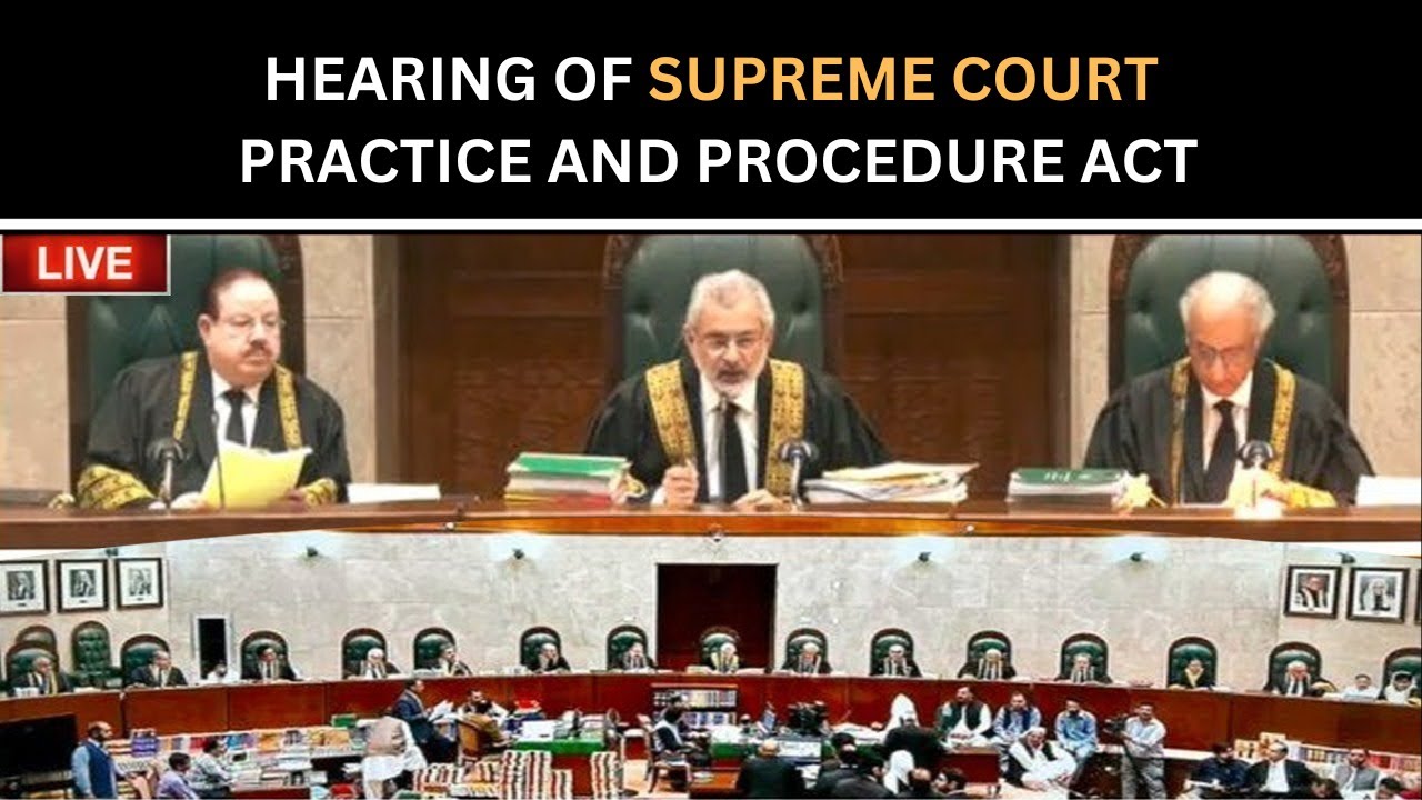 Hearing of Supreme Court Practice and Procedure Act | NayaTime | HD LIVE | 010-Oct-23