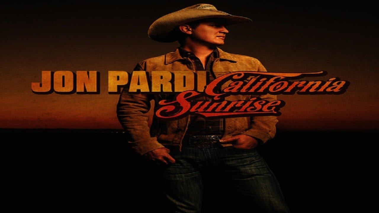 Jon Pardi   California Sunrise HQ