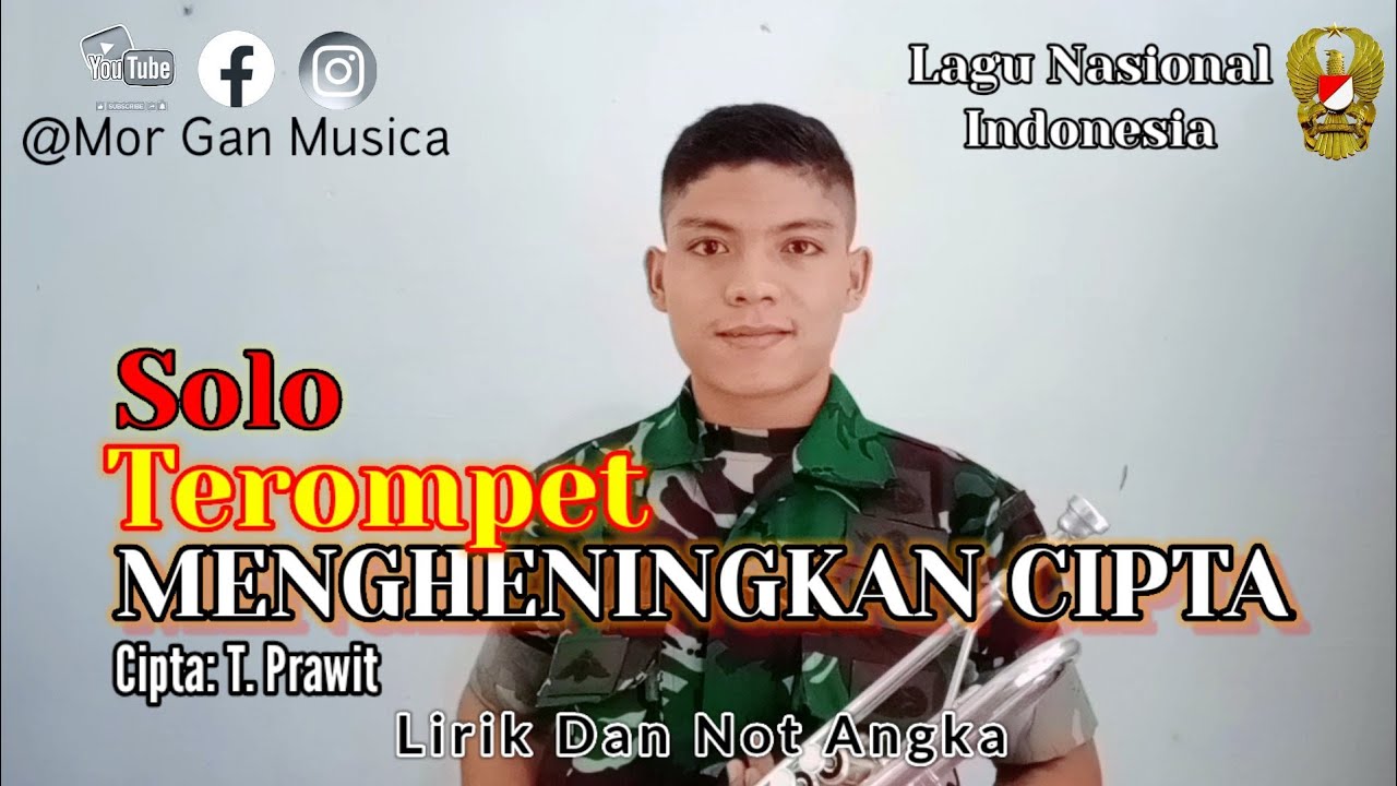 MENGHENINGKAN CIPTA - Lagu Nasional || terompet solo lirik dan Not Angka