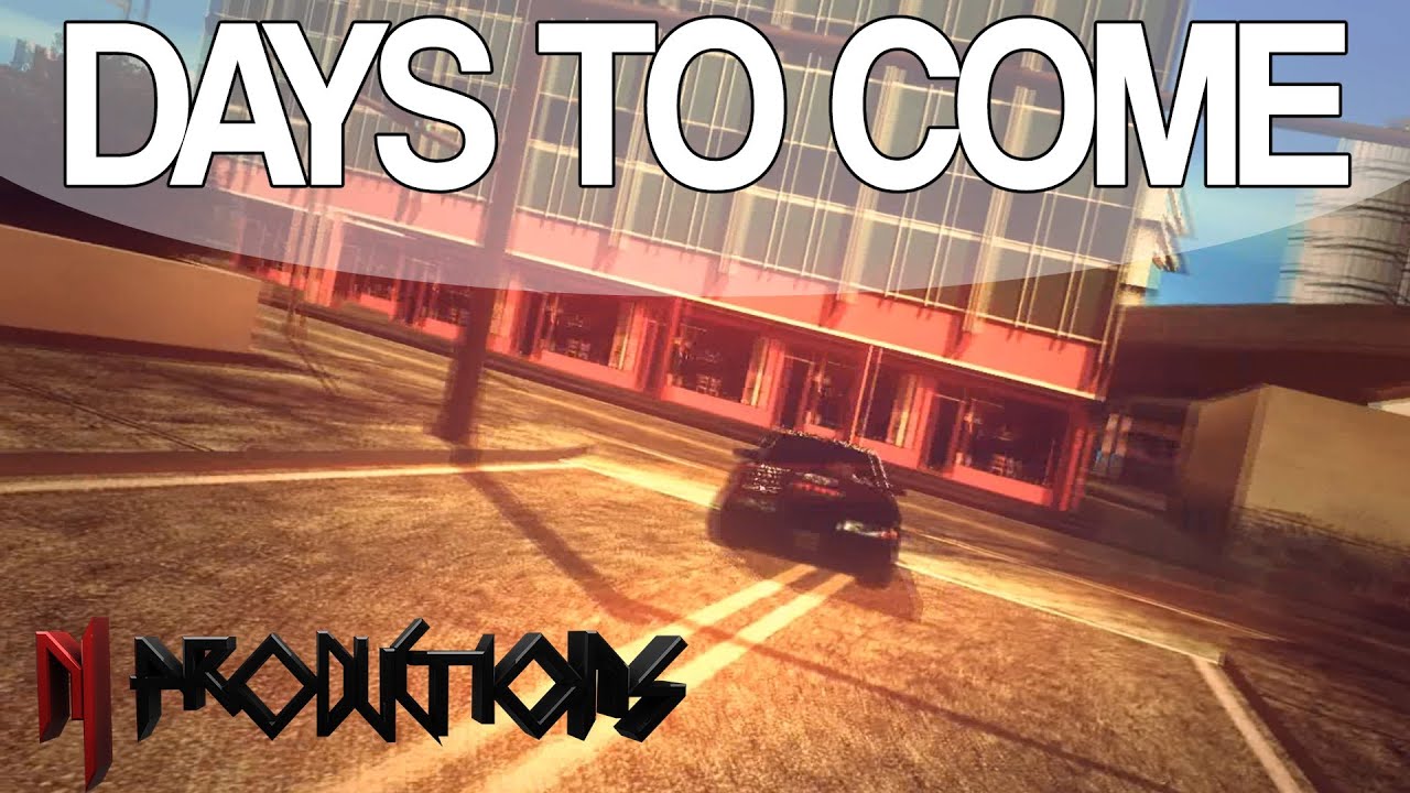 Days to Come [HD]