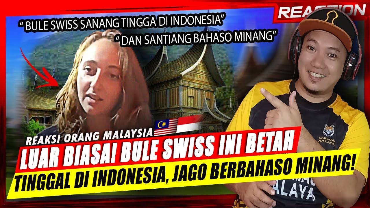🇮🇩 NGAK NYANGKA!! BULE CANTIK ASAL SWISS JAGO BERBAHASA MINANG KOK BISA YA ??!! | 🇲🇾 Reaction
