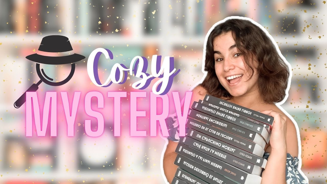 ¿QUÉ ES EL COZY MYSTERY? 🕵🏻‍♀️🔎 MIS RECOMENDACIONES 💘