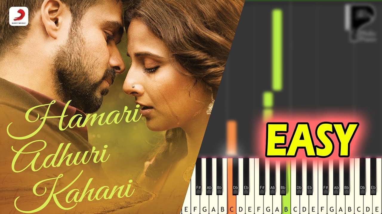 [Full] Hamari Adhuri Kahani - EASY Piano Tutorial