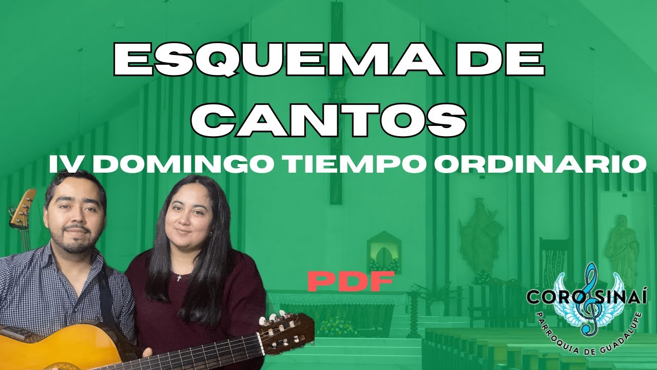 Esquema de Cantos - IV Domingo del Tiempo Ordinario - Coro Sinaí