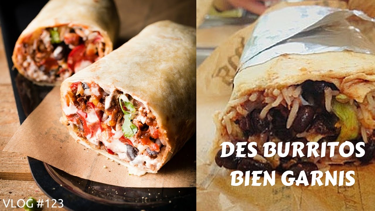 Des Burritos bien garnis - VLOG 