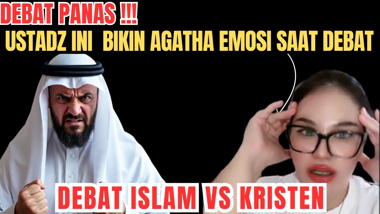 USTAD SOK PALING PINTAR LAWAN AGATHA DEBAT | SIMAK BAGAIMANA TANGGAPAN AGATHA TERHADAP USTAD INI