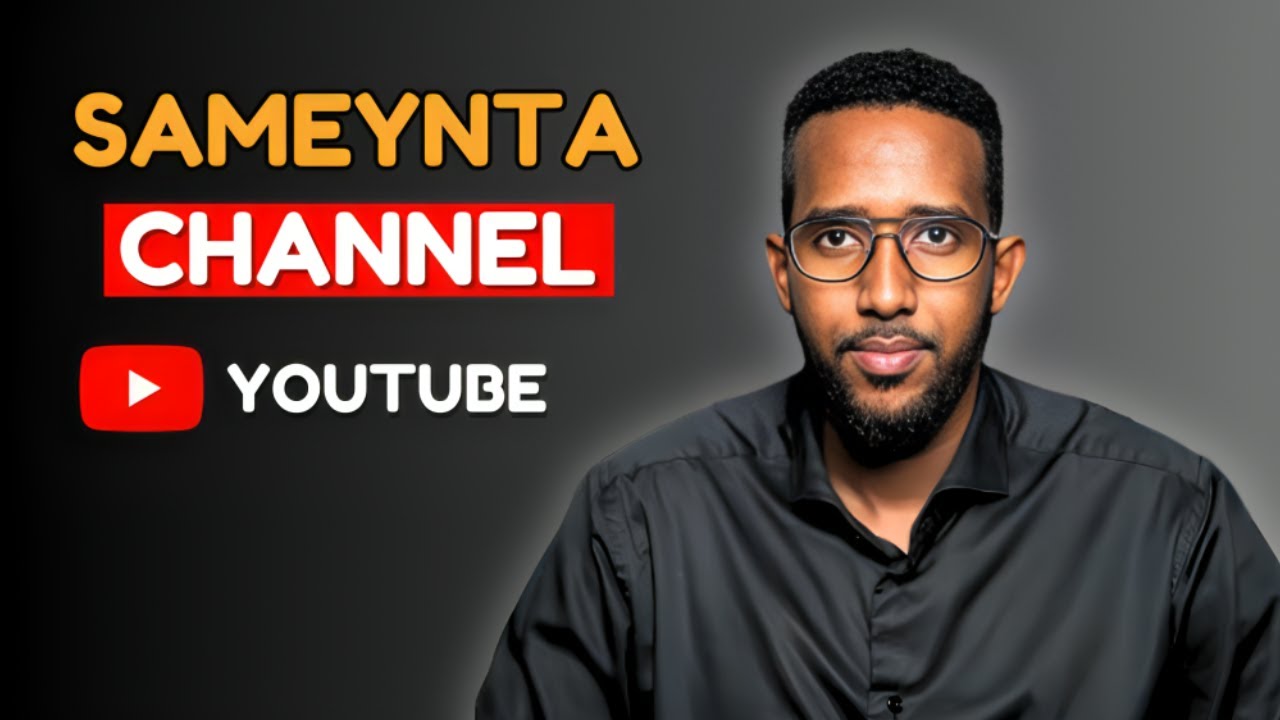 Sidee loo sameeyaa YouTube Channel Guuleysta - 2025 Tutorial