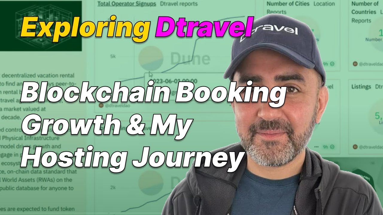 Exploring Dtravel: Blockchain Booking Growth & My Hosting Journey