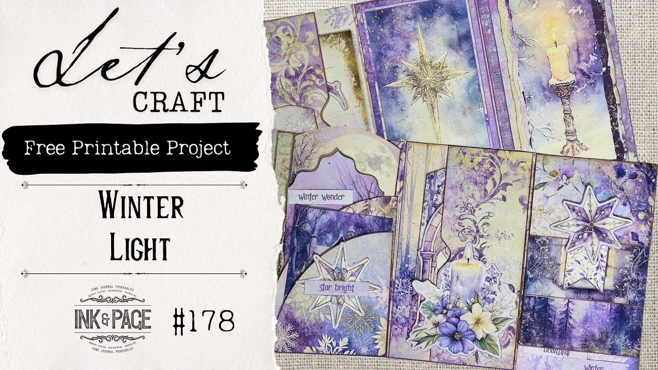 Winter Light Free Printable Project Tutorial | Easy | Junk Journal Ephemera 178 | Ink and Page