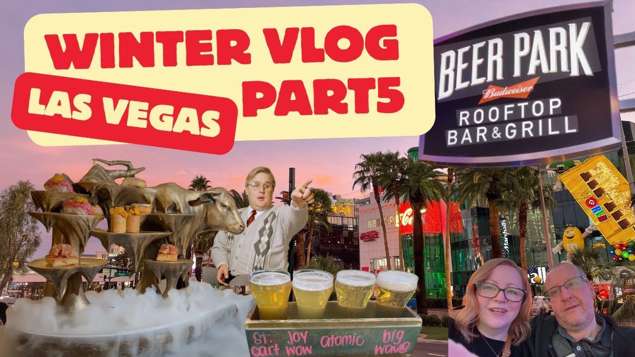 Las Vegas Vlog Winter Part 5 | Excalibur Gambling | XPOT Wagyu | BeerPark | Greenbergs Deli | Slots