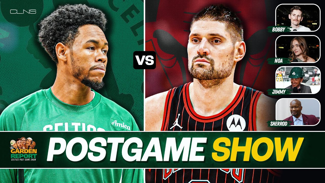 LIVE Garden Report: Celtics vs Bulls Postgame on CLNS - Anfernee Simons GOES OFF 🔥