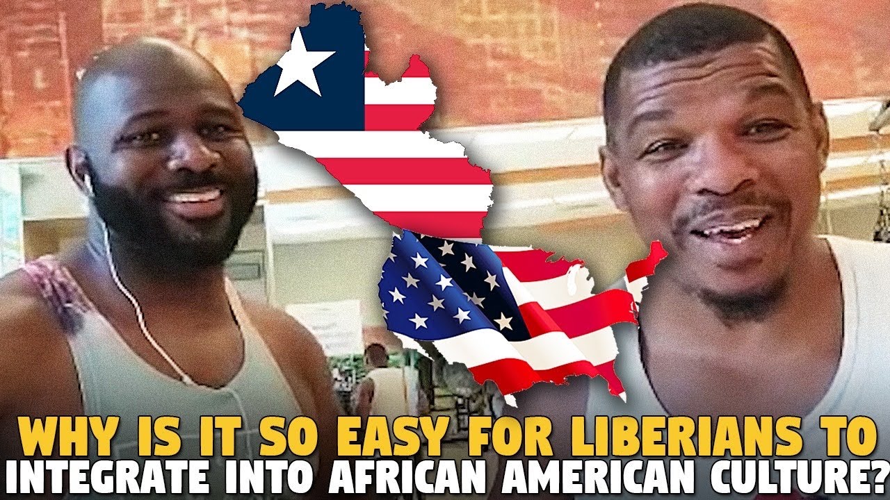 Why Is it So Easy For Liberians To Integrate into African American Culture? @GEORGE MACON 2