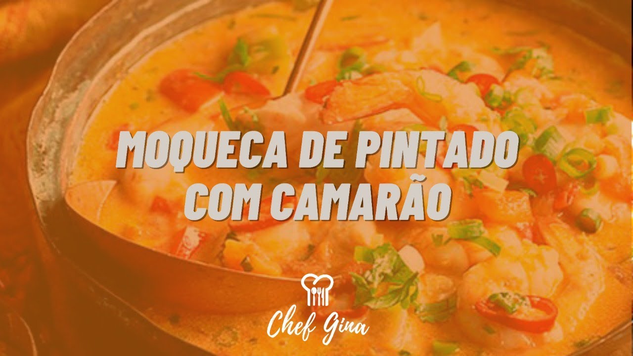 Moqueca de pintado com camarão