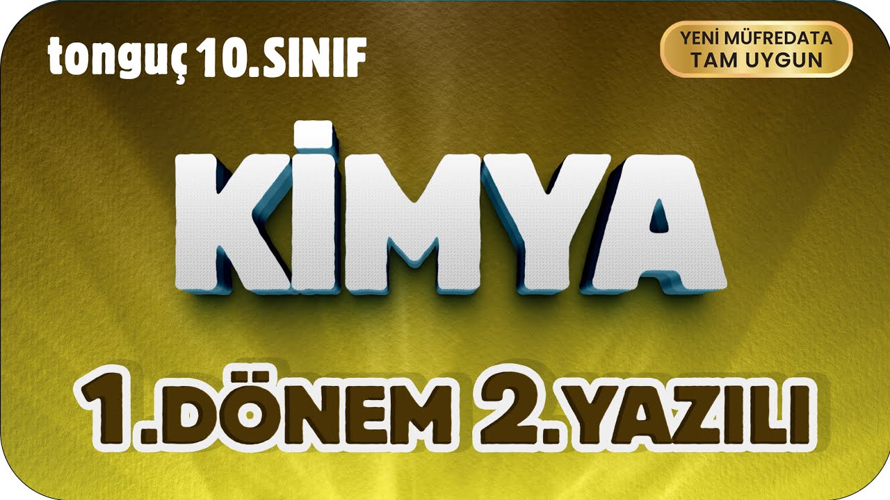 10.Sınıf Kimya 1.Dönem 2.Yazılıya Hazırlık 📑 #2026