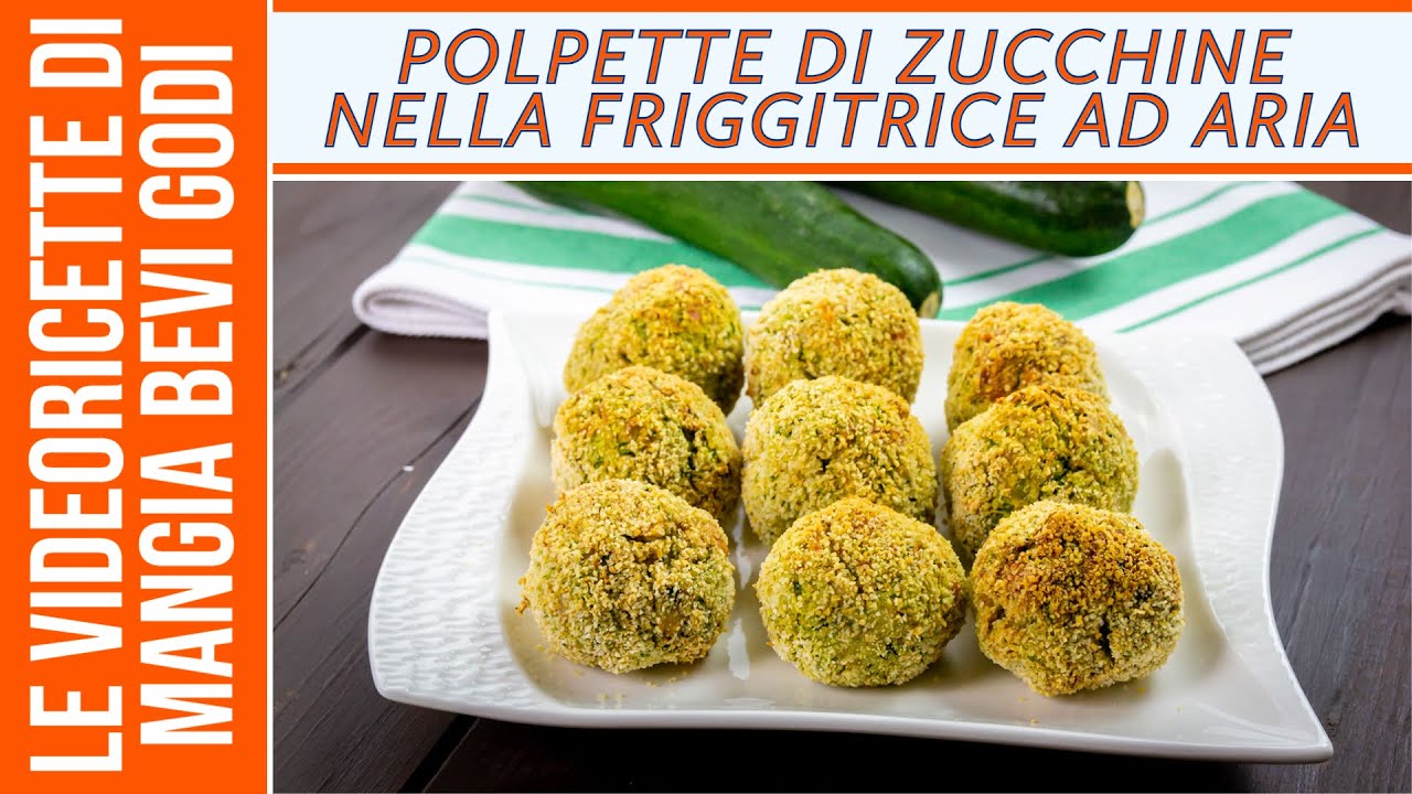 Polpette di zucchine nella friggitrice ad aria