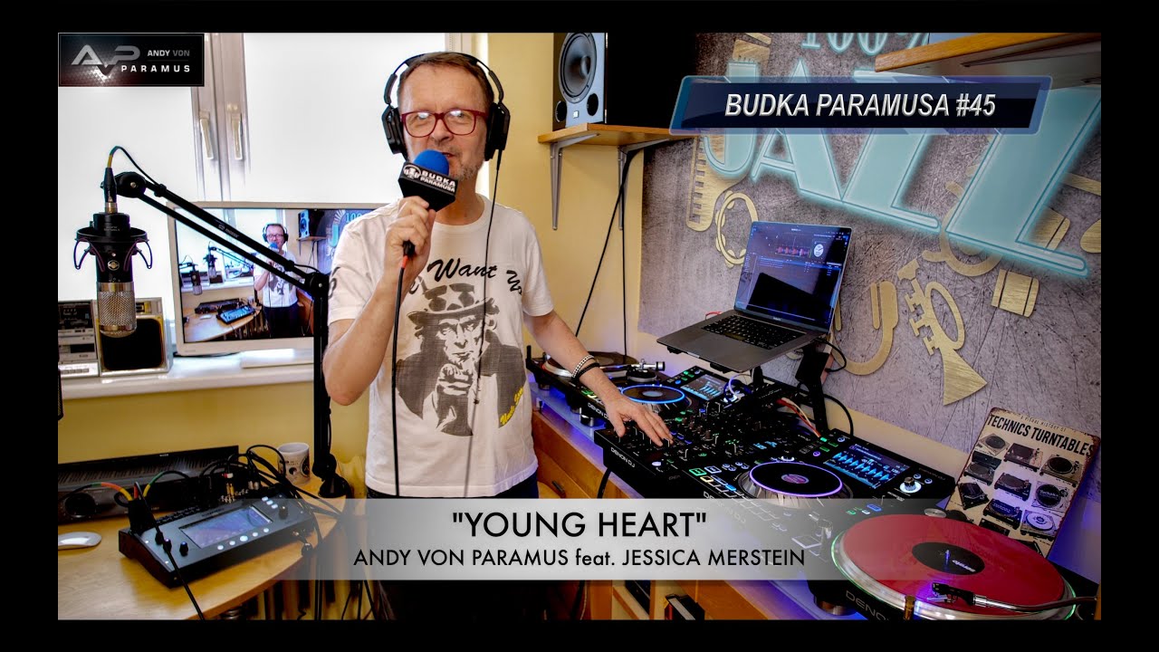 Budka Paramusa #45 - Andy Von Paramus feat. Jessica Merstein - Young Heart (Extended Edit)