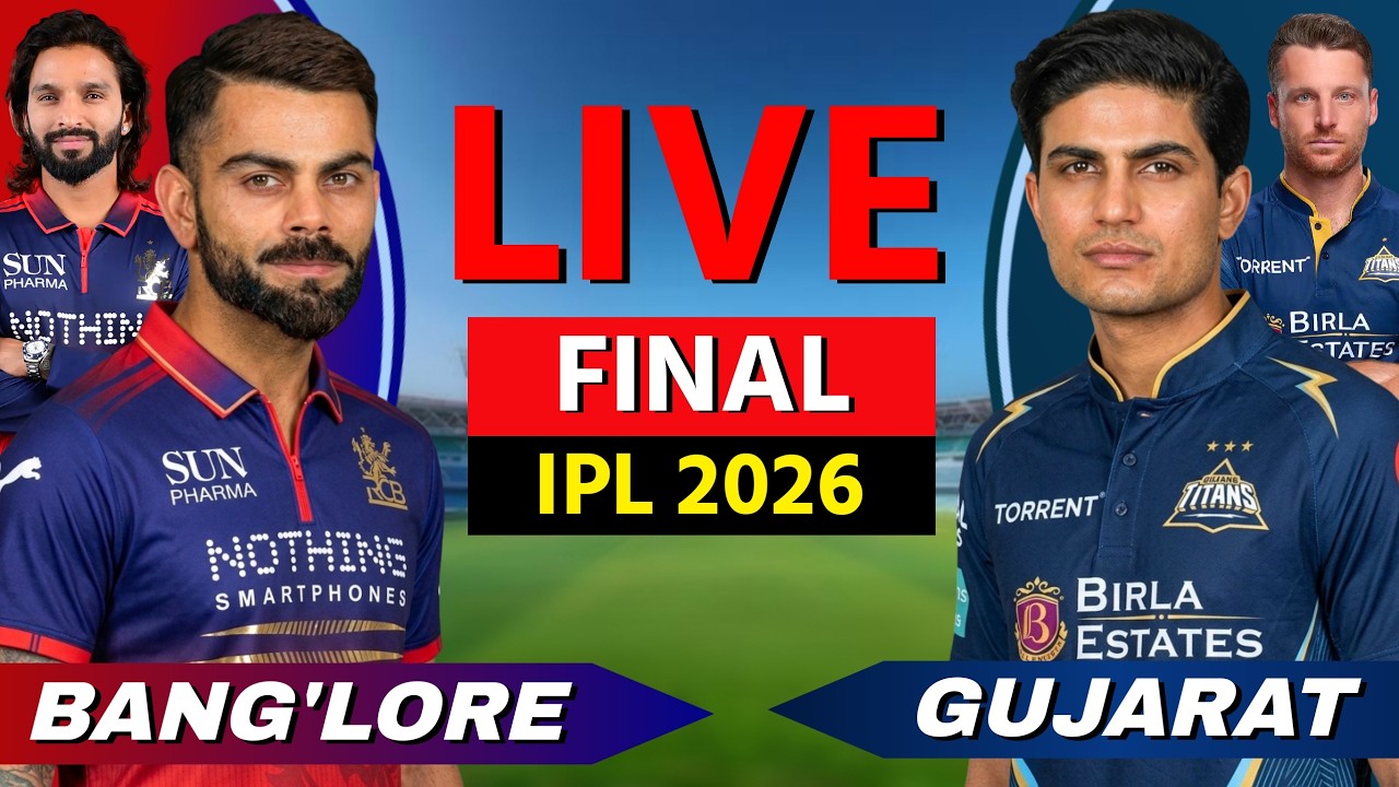 🔴 LIVE: RCB vs GT, FINAL, IPL 2026, Live Cricket Match Scores, Commentary, Bangalore vs Gujarat