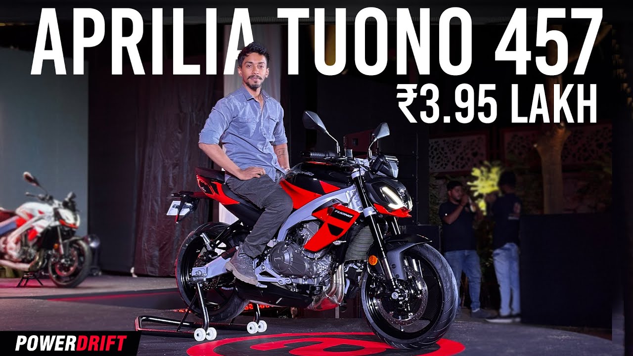 2025 Aprilia Tuono 457 Launched At Rs. 3.95 lakh | The Naked RS457? | PowerDrift QuickEase