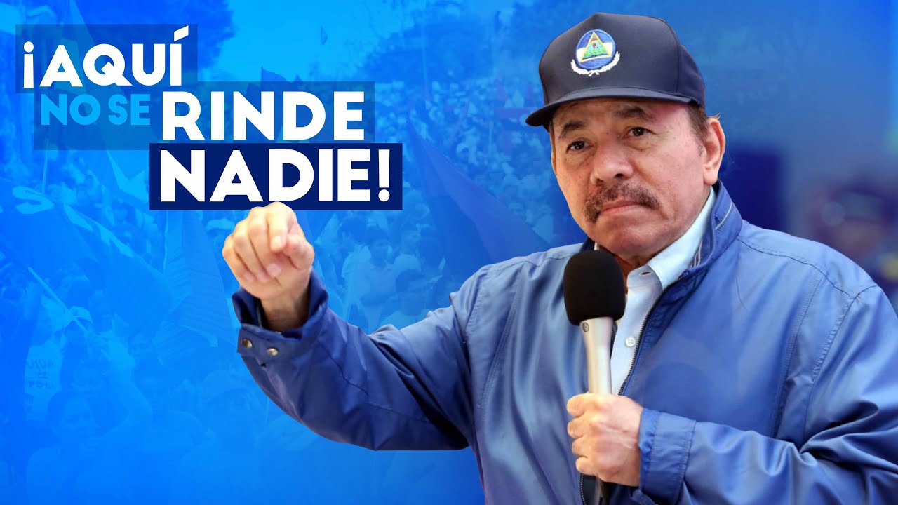 Presidente de Nicaragua Daniel Ortega: ¡Aquí no se rinde nadie!