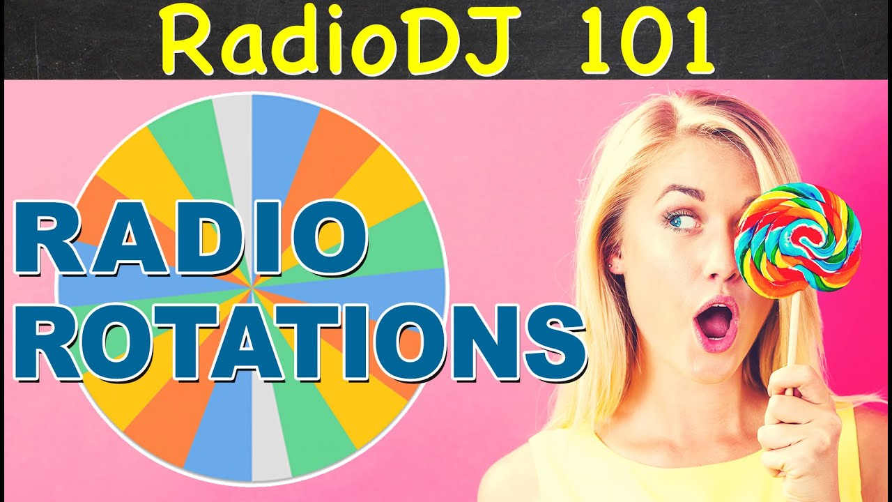 RadioDJ 101-Rotations + Tips for Best On-Air Sound