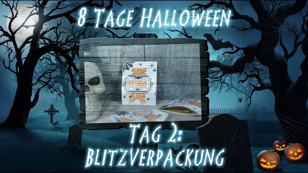 🎃 8 Tage Halloween - Tag 2 - Blitzverpackung mit Produkten von Stampin' Up!