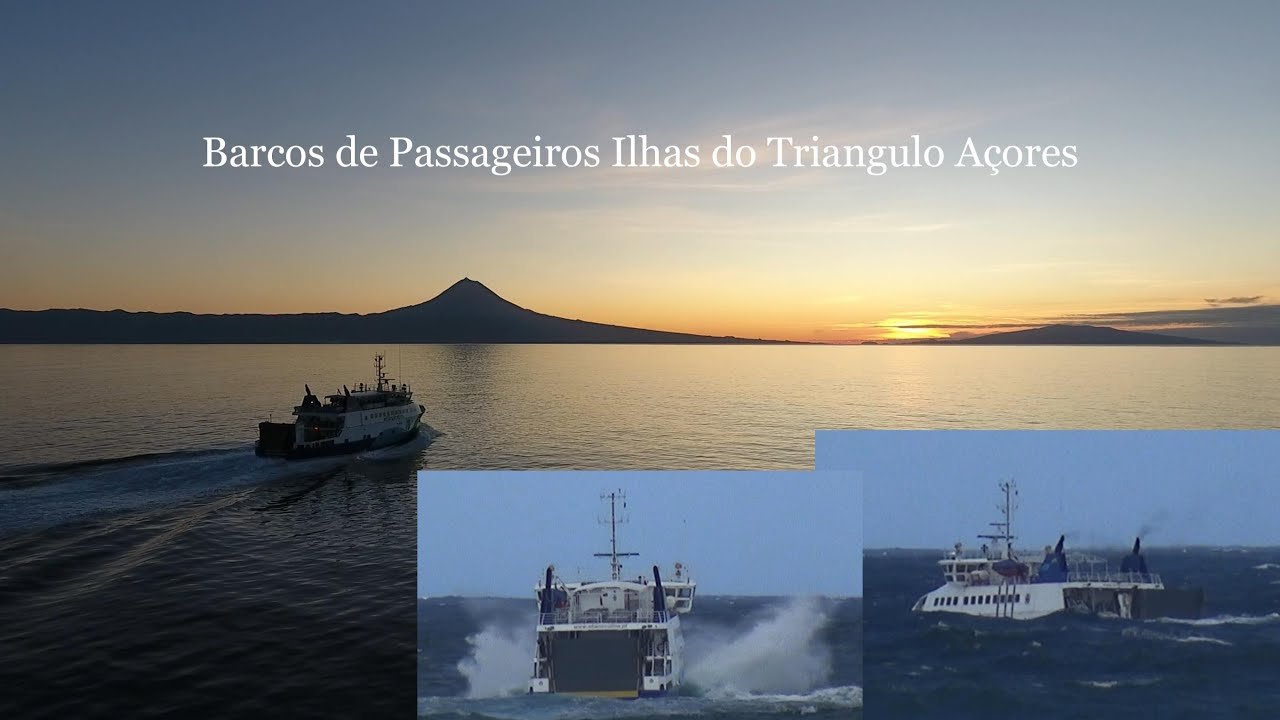 Barcos de Passageiros Ilhas do Triangulo A&ccedil;ores