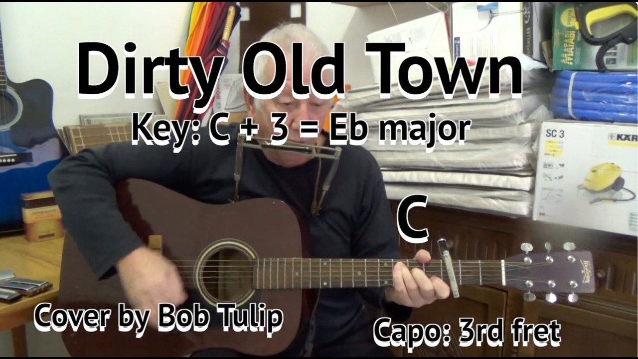 DIRTY OLD TOWN - Lyrics With Chords On-Screen - Guitar & Harmonica