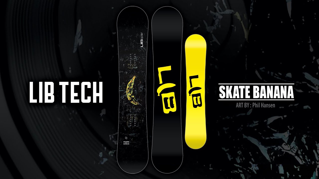 SKATE BANANA | 2025-2026 LIB TECH SNOWBOARD