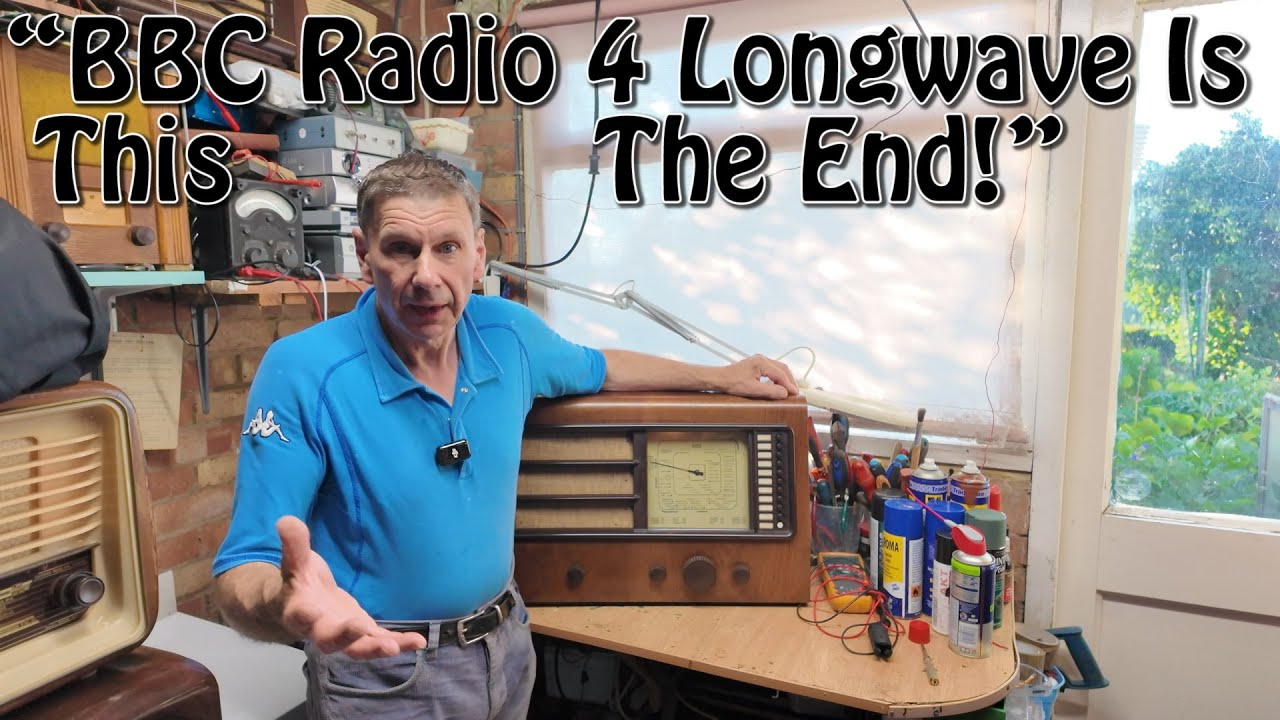 “BBC Radio 4 Longwave Was Hanging On… Until Now!”