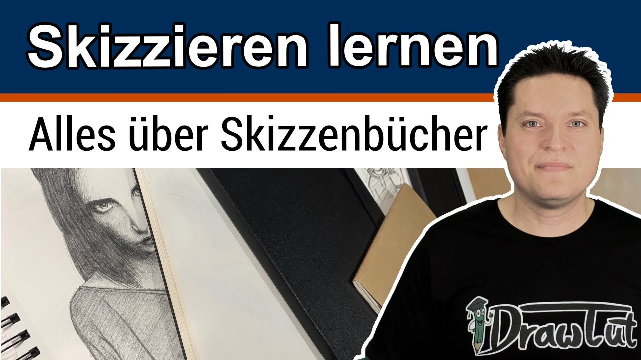 SKIZZENBUCH & SKIZZENBLOCK 📒 Übersicht über verschiedene Skizzenbücher [Tipps für den Alltag]