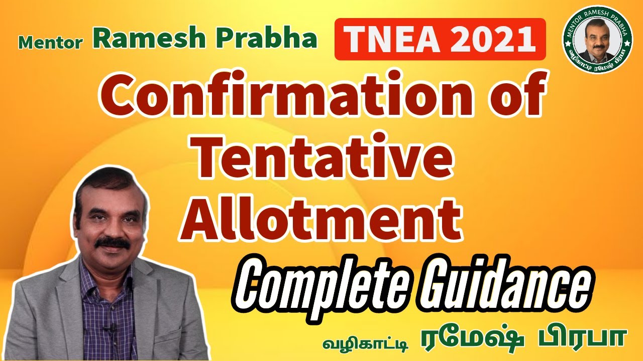 Confirmation of Tentative Allotment TNEA 2021 | Complete Guidance | Mentor Ramesh Prabha