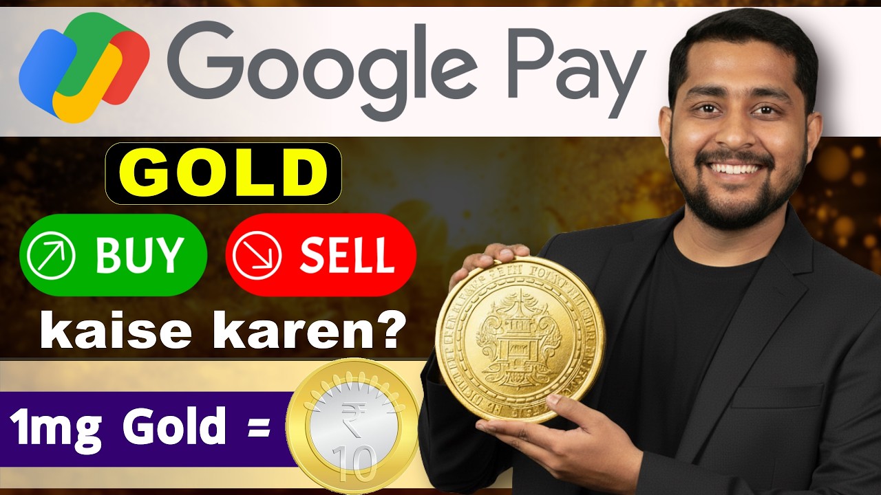 Google Pay Gold Investment 2026 | Buy, Sell & Withdraw Digital Gold on Google Pay