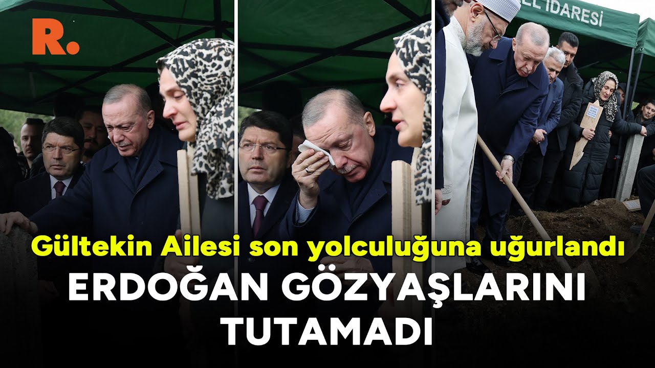 Erdoğan gözyaşlarını tutamadı: Yangında hayatını kaybeden Gültekin Ailesi son yolculuğuna uğurlandı