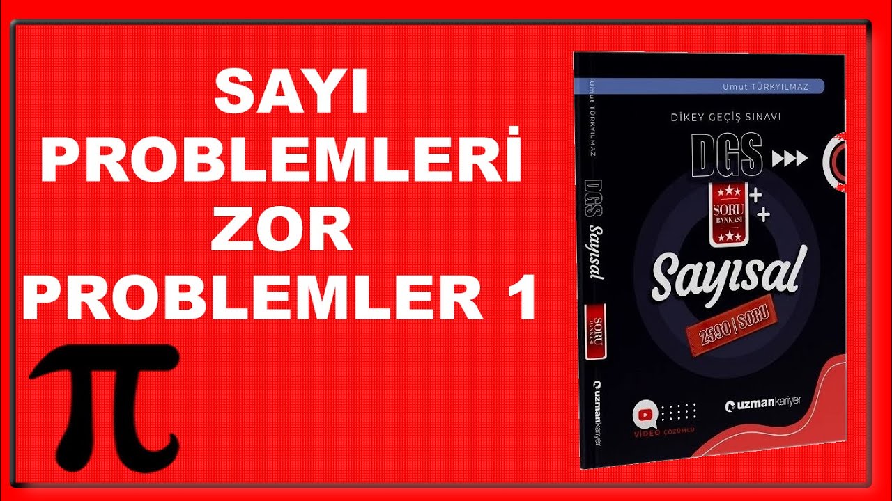 Zor Problemler 1 - KPSS - ALES - DGS - Umut Türkyılmaz