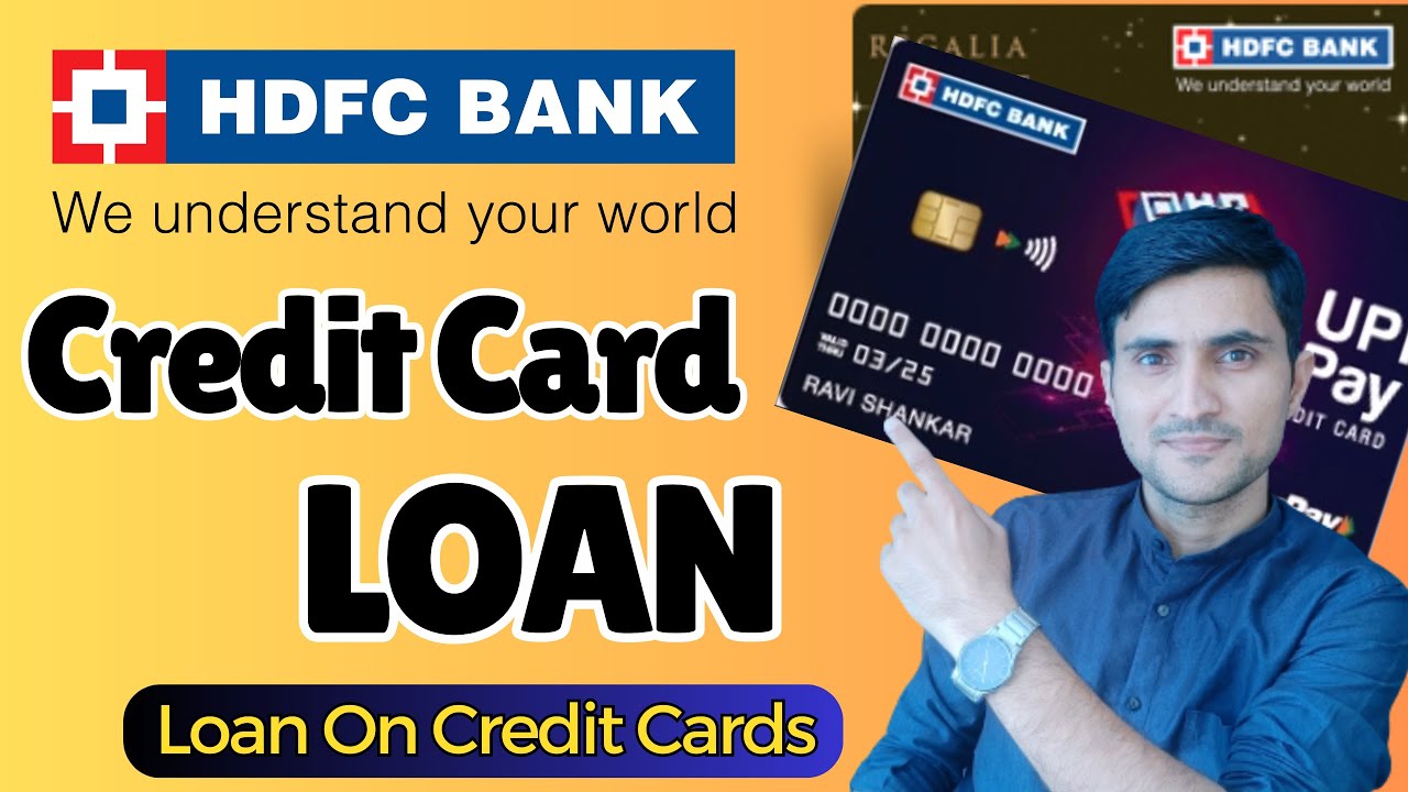 HDFC Credit Card Loan | Credit Card पर Loan | What is LOAN against Credit Card?