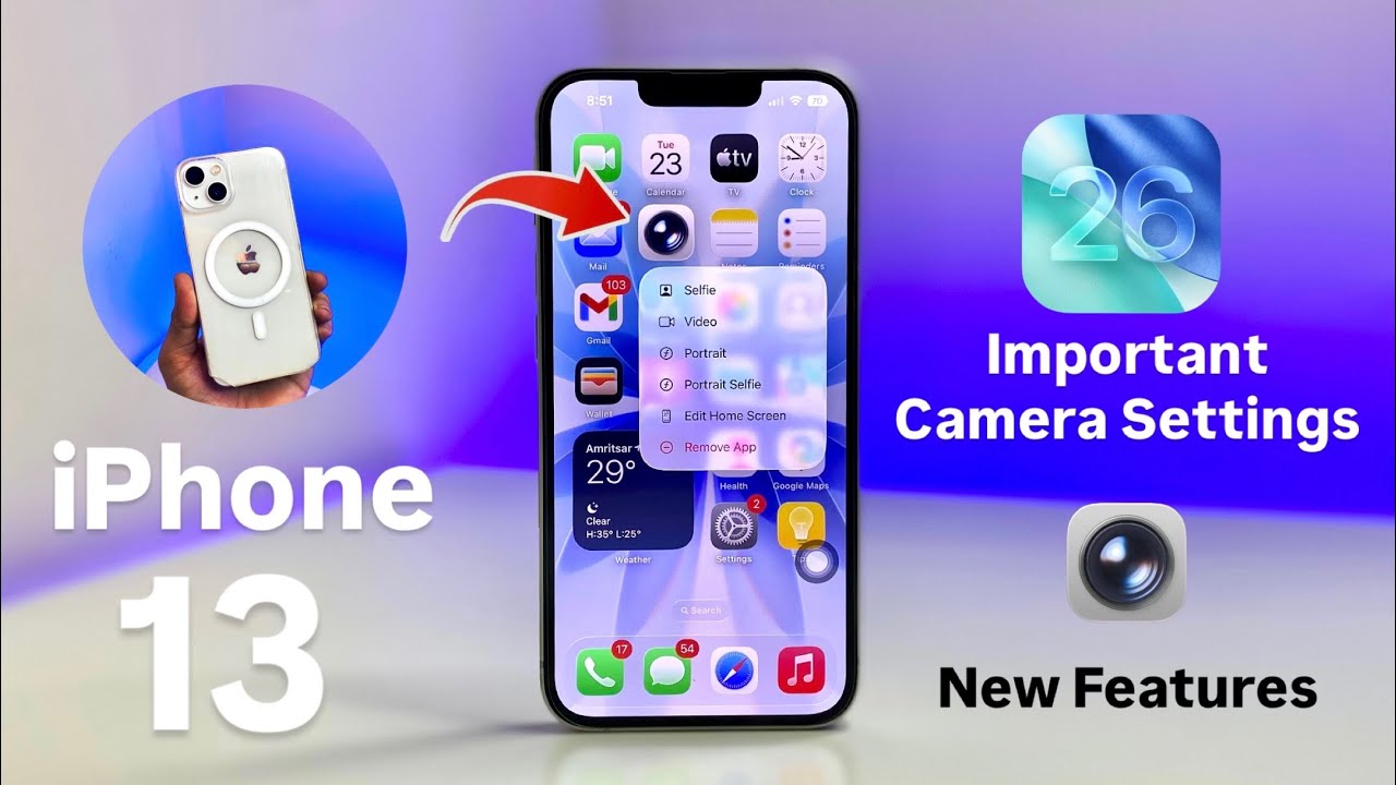 iOS 26 On iPhone 13 - IOS 26 Top Best Camera Settings & Features on iPhone 13 - Important Settings