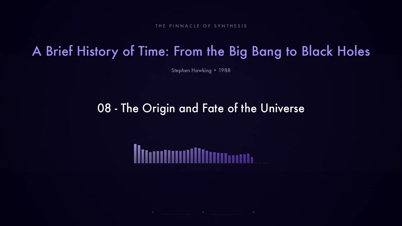 08 - The Origin and Fate of the Universe